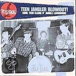 Various Artists - Teen Jangler Blowout! (LP)