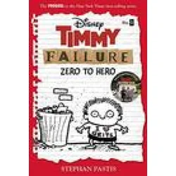 Timmy Failure: Zero To Hero
