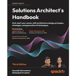 Solutions Architect's Handbook - Third Edition