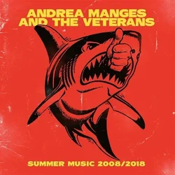 Andrea Manges & The Veterans - Summer Music 2008/2018 (Reissue) (Yellow Coloured) (LP + CD)
