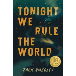 Tonight We Rule the World