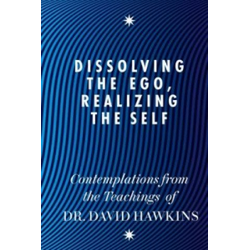 Dissolving the Ego, Realizing the Self