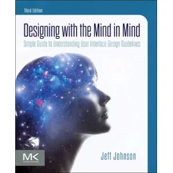 Designing with the Mind in Mind