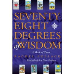 Seventy Eight Degrees of Wisdom