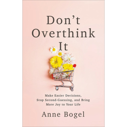 Dont Overthink It