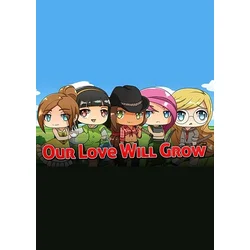 Our Love Will Grow Steam Key GLOBAL