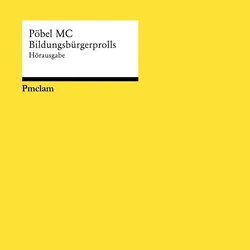 Pöbel MC - Bildungsbürgerprolls (Limited Edition) (2 LP)