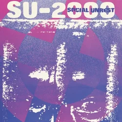 Social Unrest - SU-2000 (Limited Edition) (Blue Coloured) (LP)