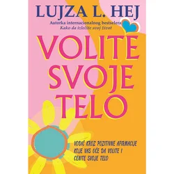 Volite svoje telo