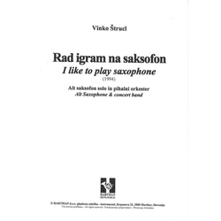 ŠTRUCL V: RAD IGRAM NA saksofon NOTE ZA ORKESTER