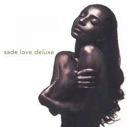 Sade - Love Deluxe (Reissue) (Remastered) (CD)
