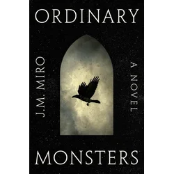 Ordinary Monsters
