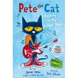 Pete the Cat Rocking in My School Shoes