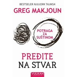Pređite na stvar