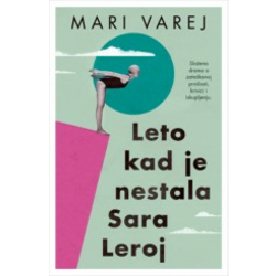Leto kad je nestala Sara Leroj