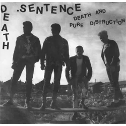 Death Sentence - Death And Pure Distruction (LP)