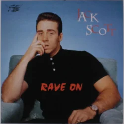Jack Scott - Rave On (LP)