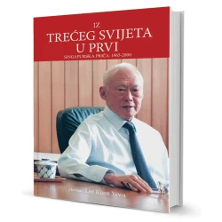 Iz trećeg svijeta u prvi - Singapurska priča: 1965.-2000.