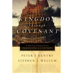 Kingdom through Covenant