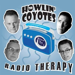 The Howlin Coyotes - Radio Therapy (10)