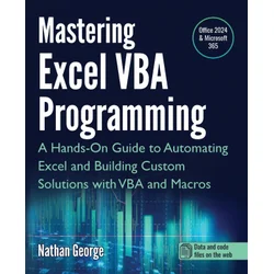 Mastering Excel VBA Programming