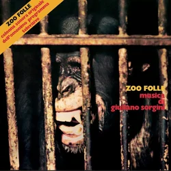 Giuliano Sorgini - Zoo Folle (Reissue) (2 LP)
