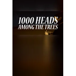 1,000 Heads Among the Trees Steam (PC) Key GLOBAL