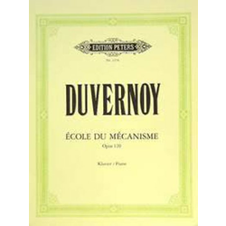 DUVERNOY:ECOLE DU MECANISME OP.120