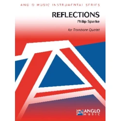 SPARKE:REFLECTIONS TROMBONE QUARTET