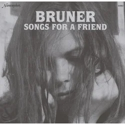 Linda Bruner - Songs For A Friend (LP)
