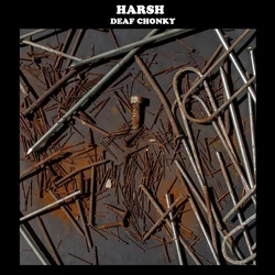 Deaf Chonky - Harsh (LP)