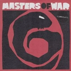 Timesbold - Masters Of War (LP)