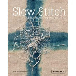 Slow Stitch