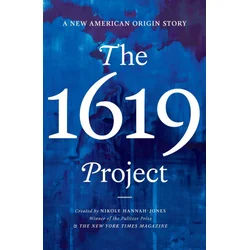 The 1619 Project