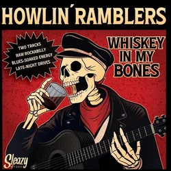 Howlin Ramblers - Whiskey In My Bones (7)