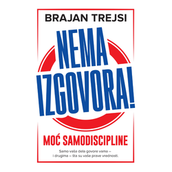Nema izgovora!