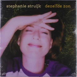 Stephanie Struijk - Dezelfde Zon (LP)