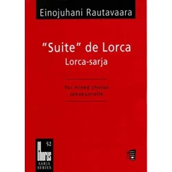RAUTAVAARA:SUITE DE LORCA MIXED CHORUS