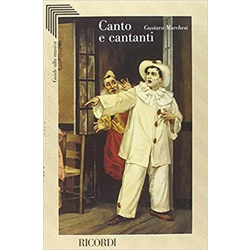 MARCHESI GUSTAVO:CANTO E CANTANTI
