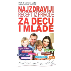 Najzdraviji recepti iz prirode za decu i mlade