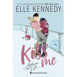 Objetivo Tu Y Yo #Kiss Me 2