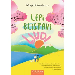 Lepi blistavi ljudi