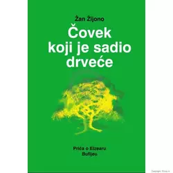 Čovek koji je sadio drveće