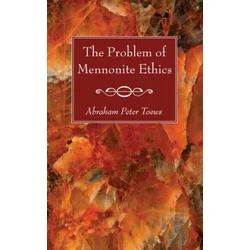 Problem of Mennonite Ethics
