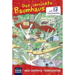 Das verrückte Baumhaus 01 - mit 13 Stockwerken