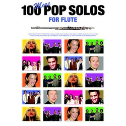100 MORE POP SOLOS FOR FLUTE
