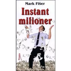 Instant milioner