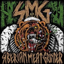 Siberian Meat Grinder - Siberian Meat Grinder (LP)