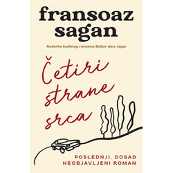 Četiri strane srca - Fransoaz Sagan ( 10605 )
