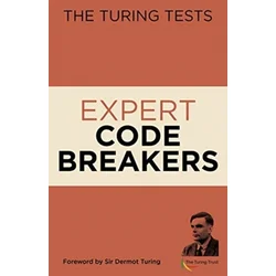Turing Tests Expert Code Breakers